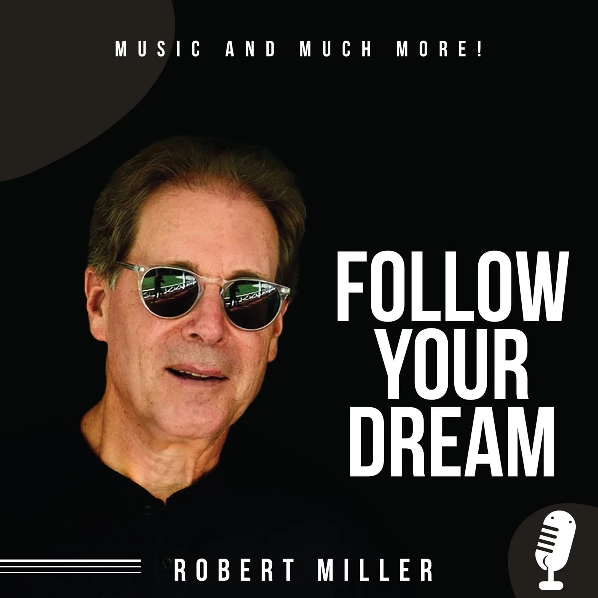 Follow Your Dream Podcast